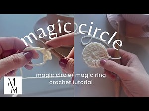 The Easiest Crochet Magic Circle Tutorial