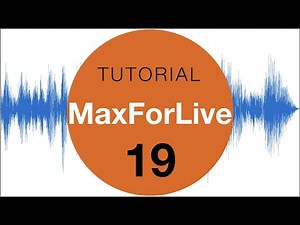 Max For Live Tutorial Deutsch #19 Das kann Max!
