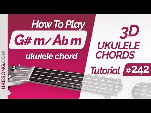 Ukulele chords - G#m (Abm) | 3D ukulele chords tutorial # 242