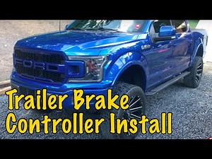 2018 Ford F150 Trailer Brake Install Activation **FORScan Changes**