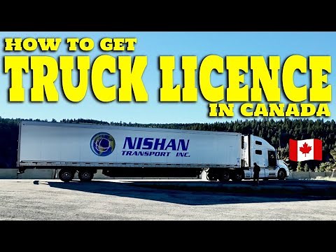 How to get Truck Licence in Canada in 2024 | Requirements |Total Cost | explained step-by-step