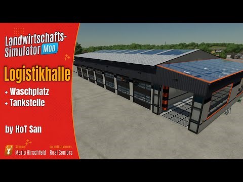 LS22 Modpack / Logistikhalle mit Waschplatz und Tankstelle // LS22 Mods