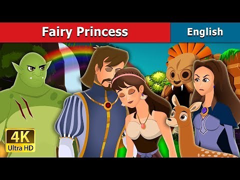 Fairy Princess Story in English | Stories for Teenagers | @EnglishFairyTales