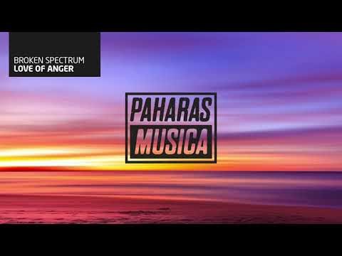 Broken Spectrum - Love of Anger