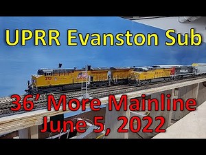 S2022E23 36 ft of Additional Mainline! 6-12 Update Model Train Layout Ops & Realism Union Pacific RR