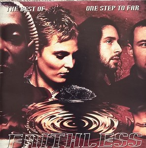 Faithless - The Best Of / One Step To Far