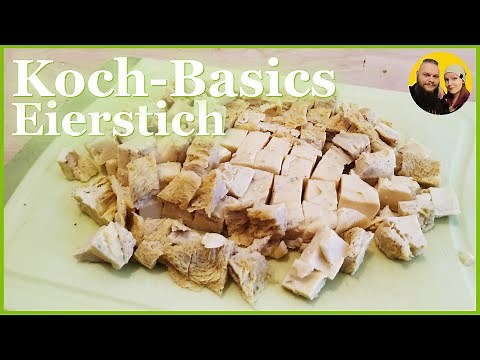Koch - Basics: So einfach geht Eierstich!
