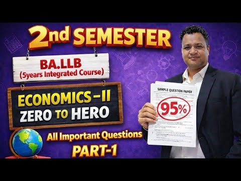 B.A.LL.b| ECONOMICS|2nd Semester|PART-1|1st year|#law #ballb #llb_entrance_exam #guruji_law_classes