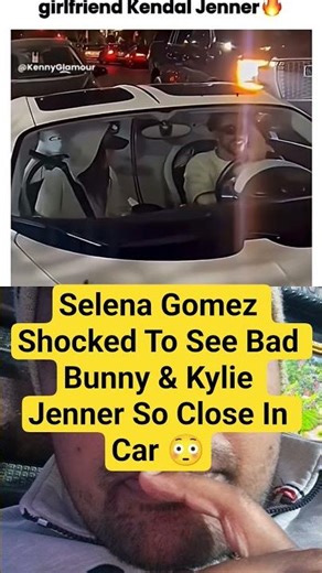 Why Fans Reacted When Bad Bunny, Kylie Jenner & Selena Gomez Were Seen Close Online 😳