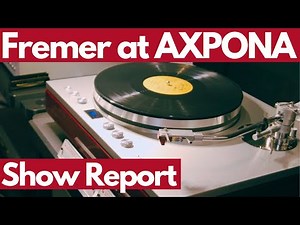 Michael Fremer Takes On AXPONA 2023 | Show Report