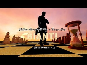 Calvin Harris ft. Rag'n'Bone Man - Giant (HQ) Instrumental