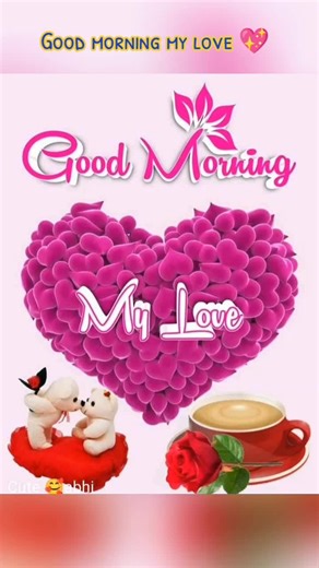 Romantic Good Morning Wishes for My Sweetheart 💕