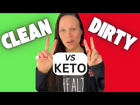 Clean Keto VS Dirty Keto