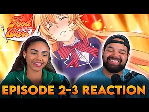 SOMA COOKS FOR ERINA | Food Wars Episode 2-3 Reaction