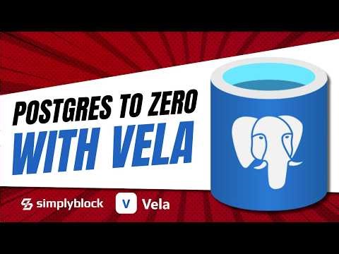 How to Scale Postgres to Zero with Vela ⚡