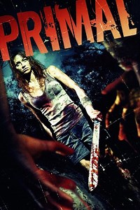 Stream Primal (2010): Find it on Netflix, Prime Video, Hulu & more
