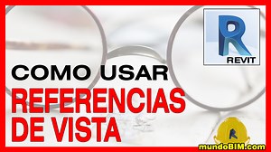 Cómo se usan las referencias a vistas en Revit? - MundoBIM