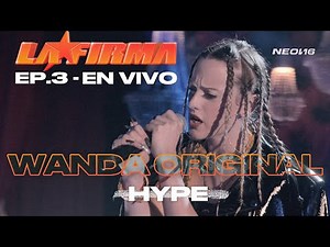 Hype – LA FIRMA, WANDA ORIGINAL (Live Performance as seen on Netflix’s LA FIRMA)