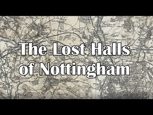 The Lost Halls of Nottingham
