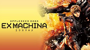 EX MACHINA-APPLESEED SAGA- - Apple TV