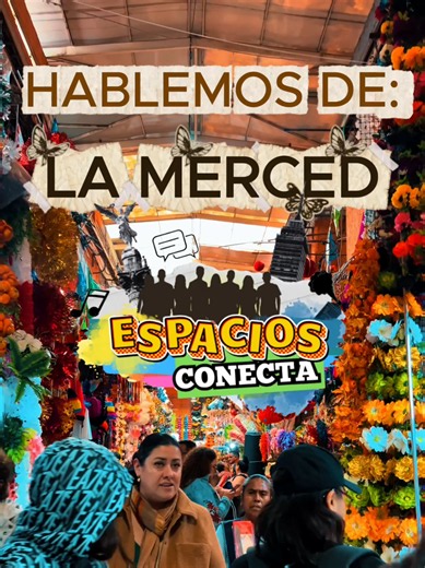 La Merced CDMX: guía y recuerdos del mercado tradicional