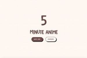 5 Minute Anime