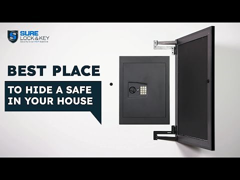 Top 10 Best Places to Hide a Safe!