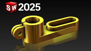 【学透SW2025】SolidWorks2025 sp 5.0零件设计初学者教程：分步练习