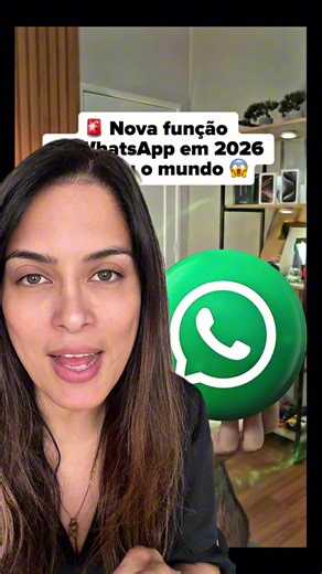 Nova função do WhatsApp 2026: Efeitos Incríveis e Dicas