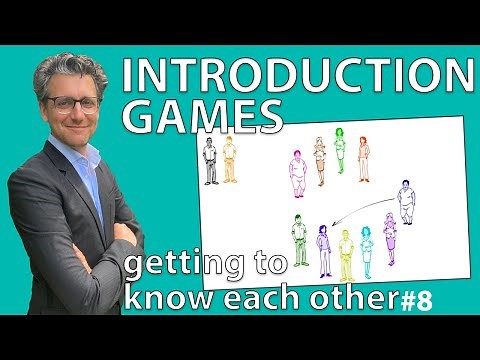Introduction Games - Getting to know each other *8