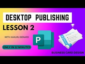 Creating Impressive Business Cards | Desktop Publishing Tutorial - Lesson 2