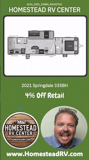 2021 Keystone Springdale 335BH Travel Trailer - Unit: 2615 www.homesteadrv.com