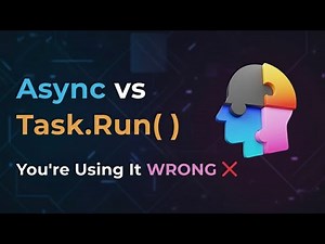 Task.Run vs Async: The Ultimate Guide to Scalable .NET APIs