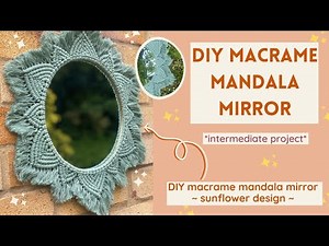 DIY Macrame Mirror | Boho Mandala Room Decor | DIY present / gift idea | Intermediate tutorial 😌