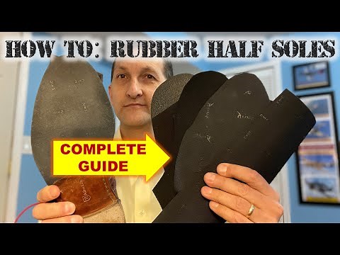 DIY Topy / Rubber Half Soles Like a Pro!
