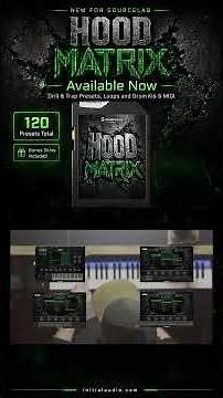 Hood Matrix | Dark Drill & Trap Expansion for SourceLab (Official Demo)
