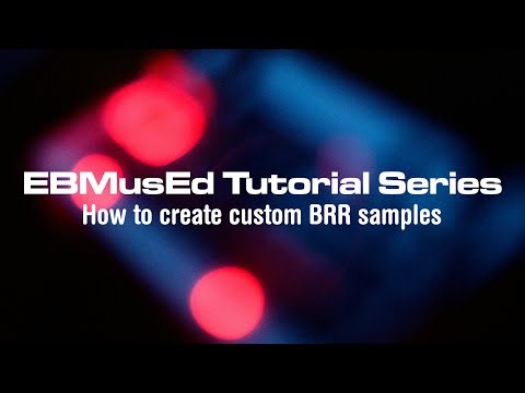 [Tutorial] How to create custom BRR samples