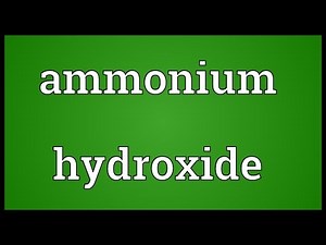 Ammonium hydroxide Meaning