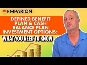 Defined Benefit Plan & Cash Balance Plan Investment Options: What You Need to Know