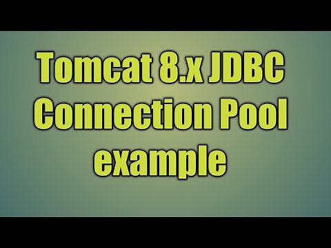 47.Tomcat 8.x JDBC Connection Pool example