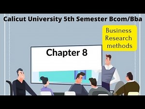 Calicut University| Bcom|BBA| BRM| 8 th chapter |