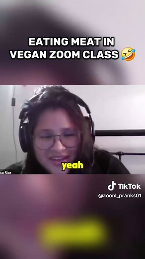 Eating Meat in Vegan Zoom Class 😂 #zoom #viral #fyp #funny #prank #foryou