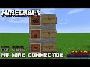 MV Capatacitor MV Wire Connector MV Wire Coil 🔧 Immersive Engineering Tutorial 1.15 🔧 Deutsch