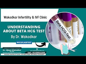 Understanding the Beta HCG Test | Explained by Dr. Vijaya Wakodkar
