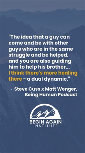 Our Executive Clinical Director, Matt Wenger, recently had the privilege of joining @stevecusswords on the Being Human podcast. This powerful and compassionate conversation explores the intersection of trauma and addiction recovery, the strengths of a cohort model of treatment and nuances of Christians struggling with porn and sex addiction, betrayal trauma recovery and more. One of the unique aspects of Begin Again Institute is that we recognize that men with a faith background often wrestle wi