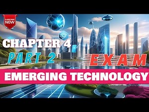 Emerging Technology 👉Chapter Four(4) Part Two(2)