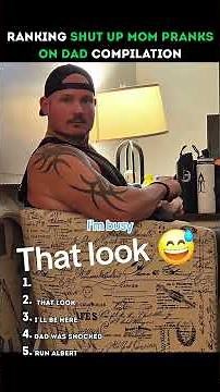 Ranking "Shut Up Mom Prank on Dad" || Dad and Kids Funniest Moments