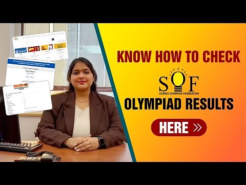 HOW TO CHECK SOF OLYMPIADS RESULTS – IMO, NSO, IEO, IGKO, NCO, ISSO, ICO RESULTS