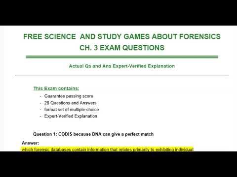 FREE SCIENCE AND STUDY GAMES ABOUT FORENSICSCH. 3 EXAM QUESTIONS