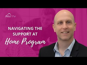 Navigating the Support at Home Program